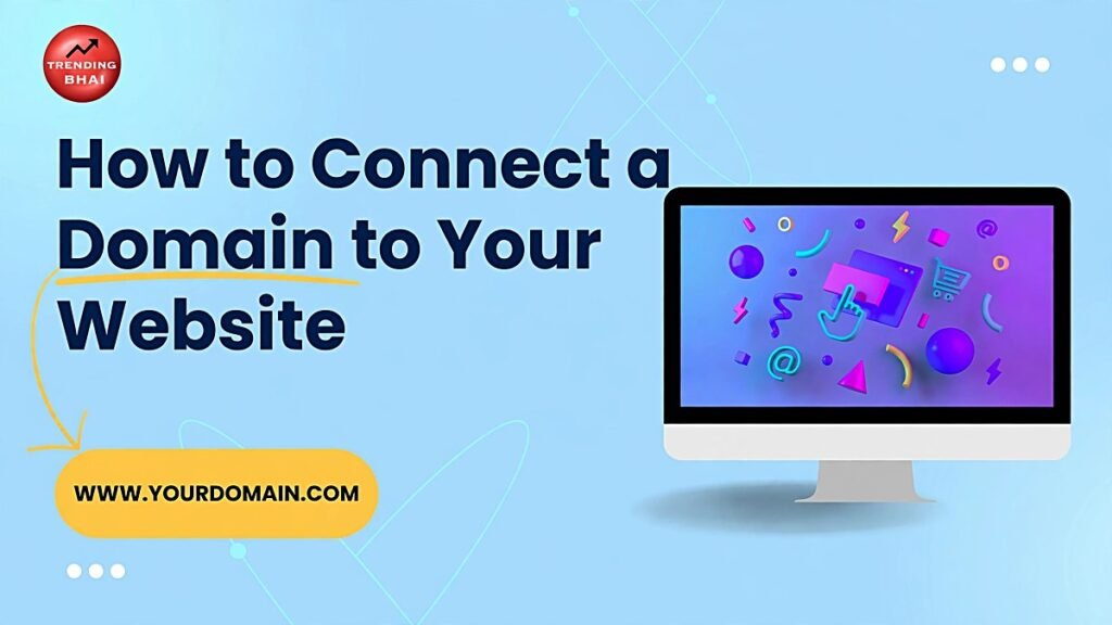 How to Connect a Domain
